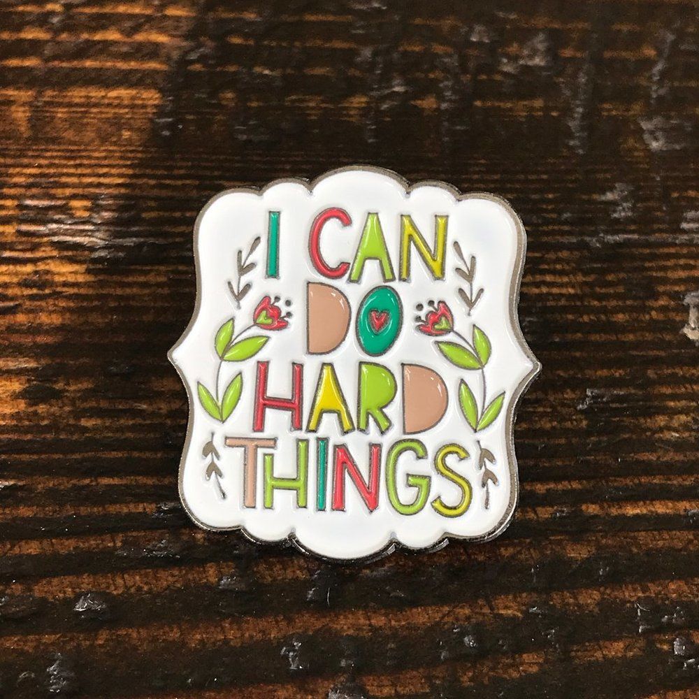 I CAN DO HARD THINGS Collectible Enamel Pin 552p2